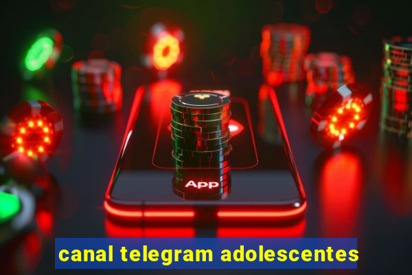 canal telegram adolescentes